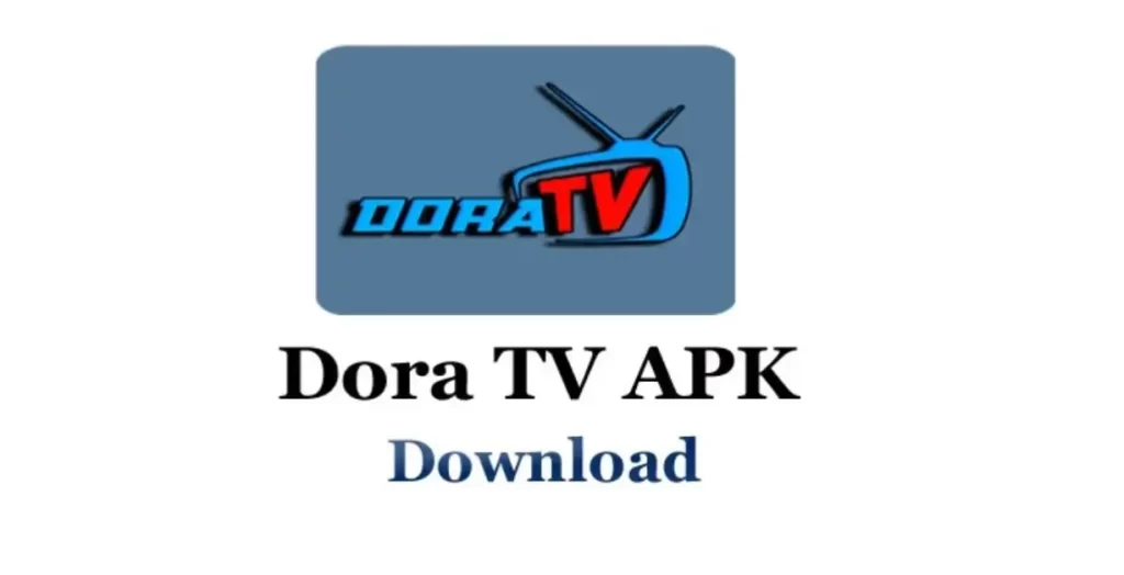 Dora TV